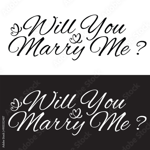 Will You Marry Me Hand Lettering Greeting Card. Modern Calligraphy. Vector Illustration. Wedding decor. isolated on white and black background. EPS 10