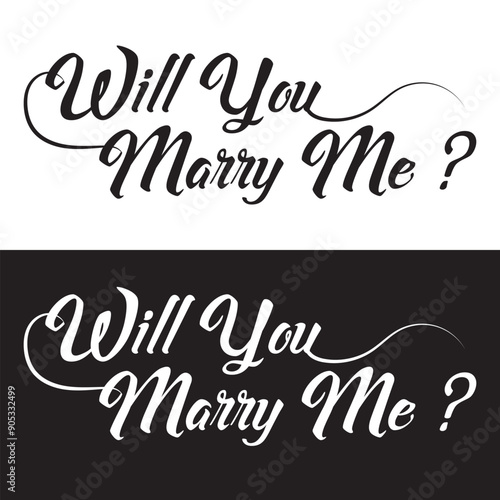 Will You Marry Me Hand Lettering Greeting Card. Modern Calligraphy. Vector Illustration. Wedding decor. isolated on white and black background. EPS 10