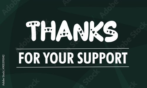 Thanks for Your Support