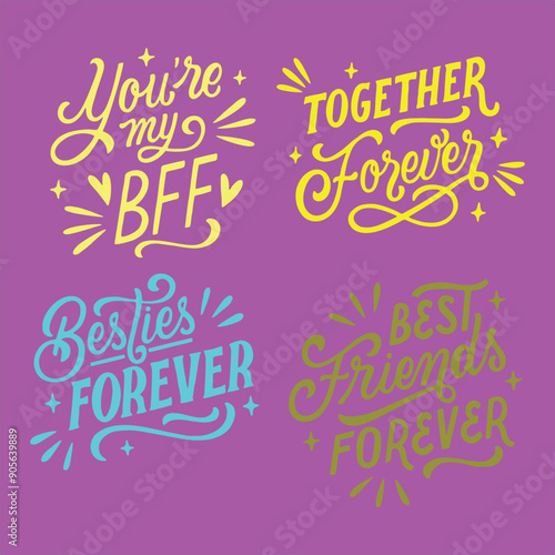 Lettering of Best Friend Together and Forever vector