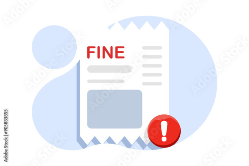 Concept of punishment document. City taxes or parking fees as fines from the authorities. Pay fine. Financial police charge fees for speeding or traffic violations. flat vector illustration.