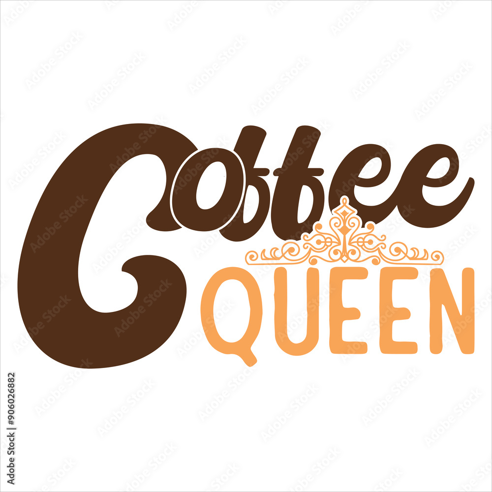 COFFEE QUEEN COFFEE T-SHIRT DESIGN COFFEE QUEEN COFFEE T-SHIRT DESIGN