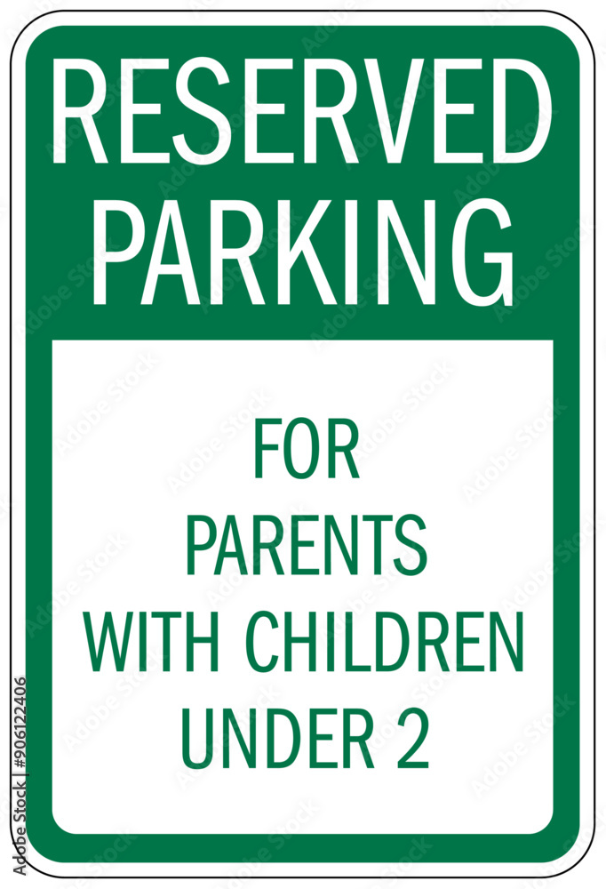 Fototapeta premium reserved parking for family sign