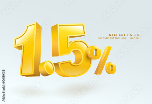 Financial interest rates, investment banking, home loans, 3d numbers 1.5 percent or special offer, isolated on white background. Vector illustration file template.