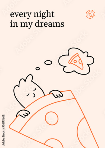 Cute character sleeping and dreaming about pizza. Food slice cartoon illustration. Pizzeria background art poster. Modern design mascot art for italian restaurant, cafe, delivery in line style