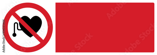 ISO prohibition safety signs_no pacemaker wearers your custom message here landscape size 1/2 a4/a3/a2/a1