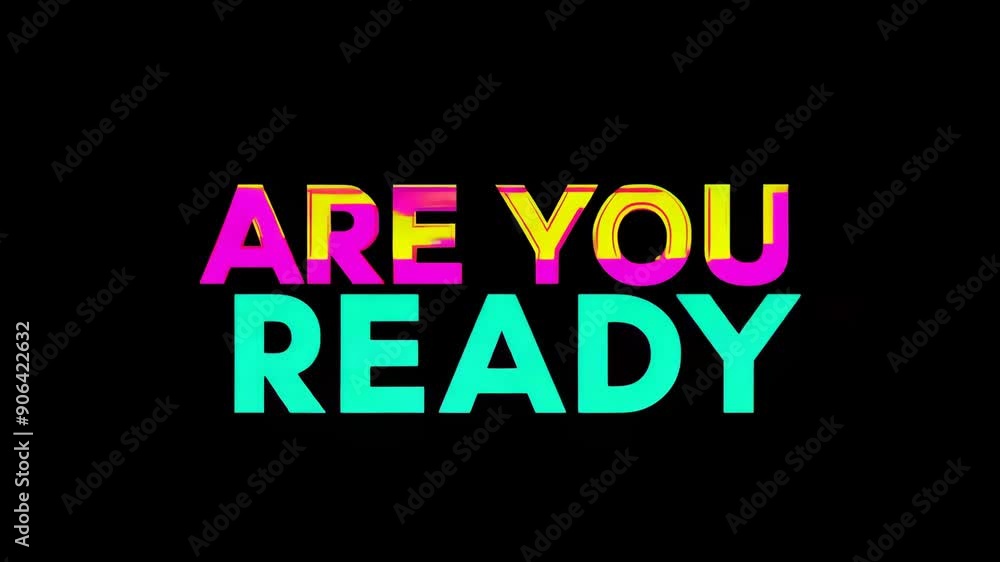 Retro animation of glowing text ARE YOU READY with glitch effect on black background. 8 bit game screensaver. Distorted VHS font. Comic style computer letters. Game design, console screen concept Retro animation of glowing text ARE YOU READY with glitch effect on black background. 8 bit game screensaver. Distorted VHS font. Comic style computer letters. Game design, console screen concept