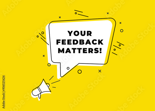 Your feedback matters. Survey or feedback sign. Advertising sign. Can be used for business, marketing and advertising. Survey or feedback sign. Client comment. Vector illustration