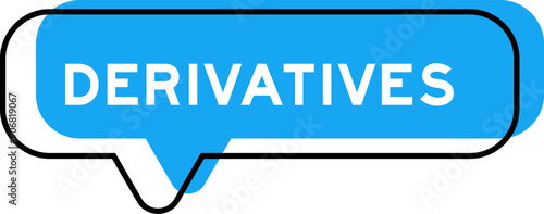 Speech banner and blue shade with word derivatives on white background