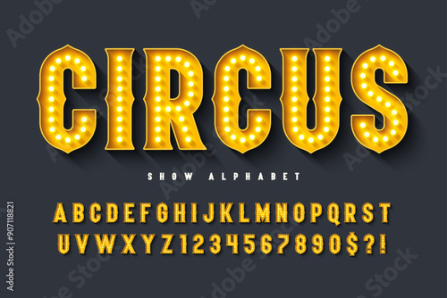 Retro circus alphabet design, cabaret, fairy LED lamps letters and numbers.