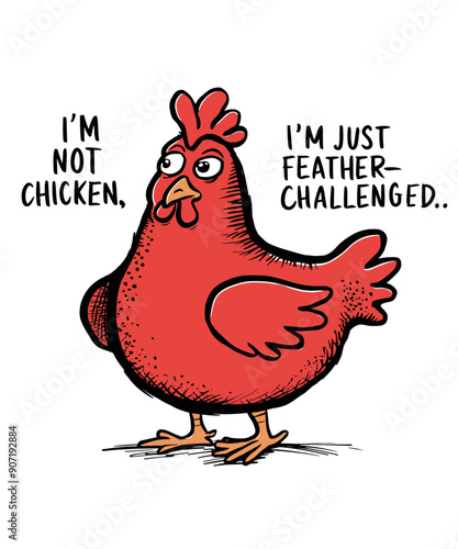 I'm chiken
