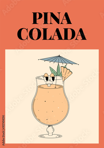 Groovy character pina colada. Retro summer poster with popular alcoholic cocktail. Vintage vector illustration in 70s, 80s style
