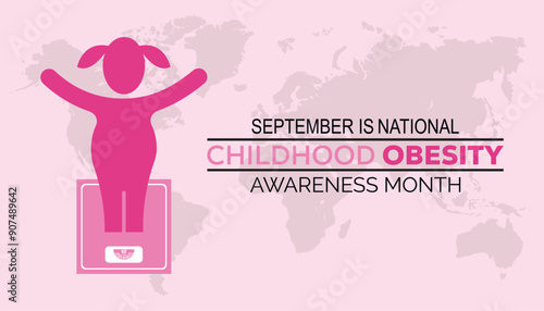 National Childhood Obesity Awareness Month is observed every year on September.Holiday concept background, placard, banner design template Vector illustration background design.