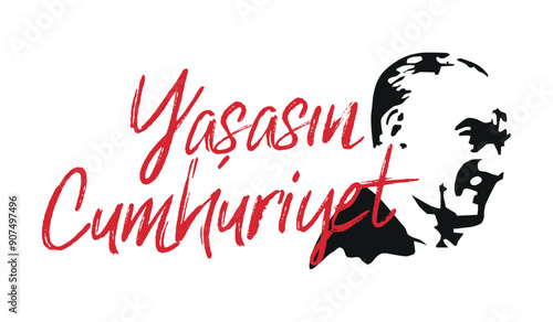 Yaşasın cumhuriyet. 29 ekim cumhuriyet bayramımız kutlu olsun.
English: Long live the republic. Happy 29th October Republic Day.
