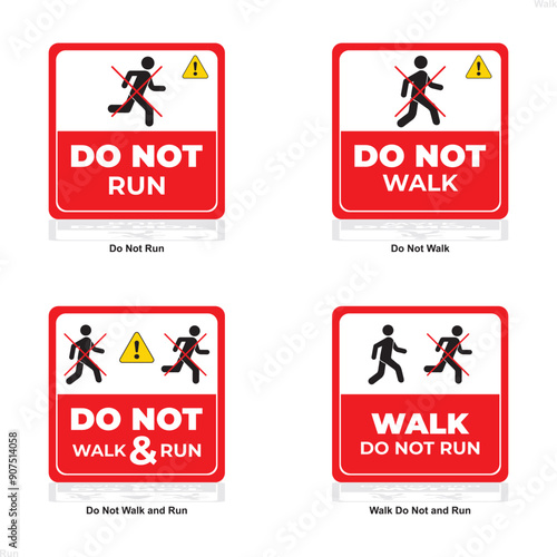 no run, no walk, don't walk, don't run, walk and run, don't walk and run ,set of warning signs