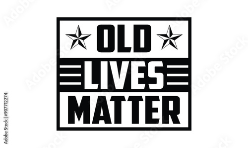 Old lives matter Vector bundle, Clipart, Silhouette, Vector, icons, illustration, design.