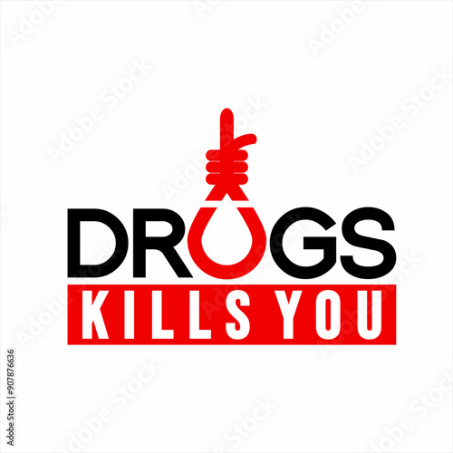 Design the words "Drugs Kills You". Suitable for use as banner elements, posters on drug abuse day.