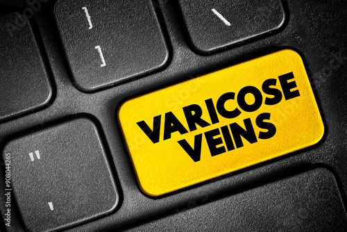 Varicose Veins - swollen and enlarged veins that usually occur on the legs and feet, text concept button on keyboard photo