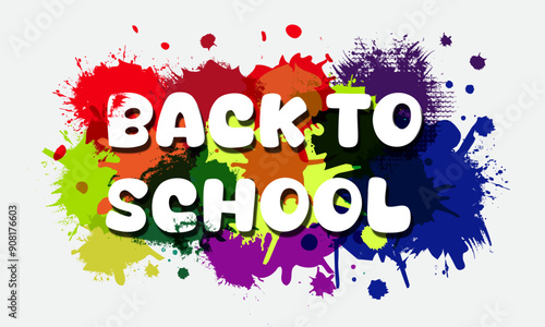 Back to school  poster/banner with editable text and wth colorful watercolor.Vector design