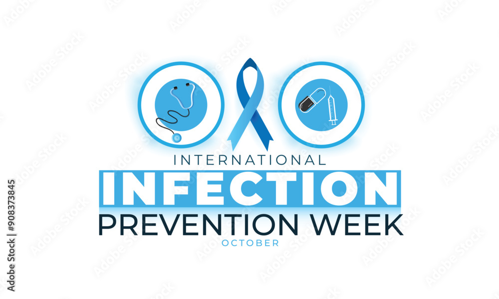 International Infection Prevention Week. background, banner, card, poster, template. Vector illustration. International Infection Prevention Week. background, banner, card, poster, template. Vector illustration.