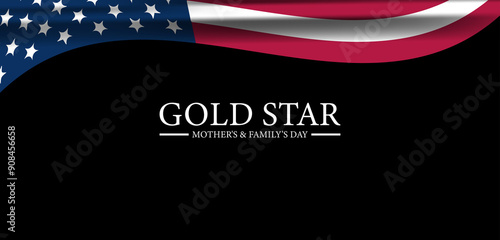 A Day of Tribute Gold Star Mothers and Family Day