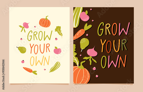 Set of hand drawn posters Grow your own. Design for farmers market, local products, harvest festival.