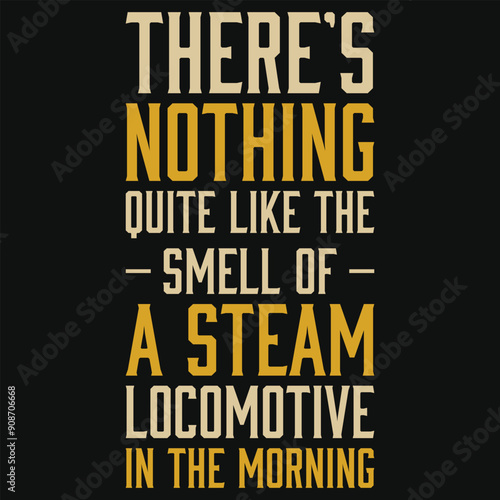 There's nothing quite like the trains typography tshirt design