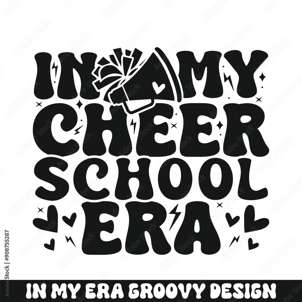 In my cheer school era groovy retro, cheer family groovy svg designs In my cheer school era groovy retro, cheer family groovy svg designs