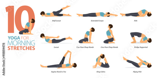 10 Yoga poses or asana posture for workout in morning stretches concept. Women exercising for body stretching. Fitness infographic. Flat cartoon vector.