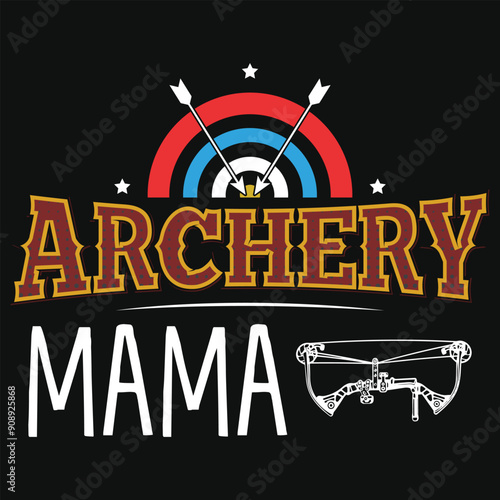 Archery mama typography tshirt design