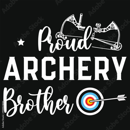 Proud archery brother typographic tshirt design