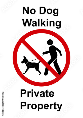 No dog walking sign. No dogs allowed. Zones for people who are afraid of dogs or allergic to them. No dogs.