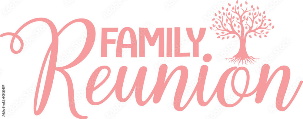 Family Reunion typography clip art design on plain white transparent isolated background for card, shirt, hoodie, sweatshirt, apparel, tag, mug, icon, poster or badge Family Reunion typography clip art design on plain white transparent isolated background for card, shirt, hoodie, sweatshirt, apparel, tag, mug, icon, poster or badge