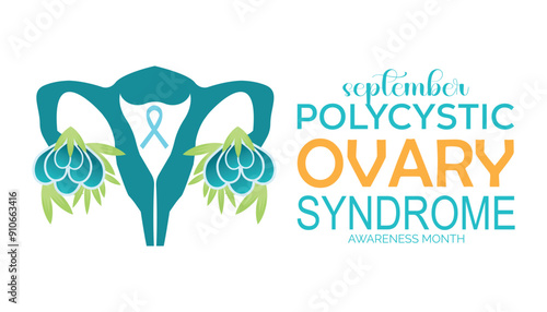 Polycystic Ovary Syndrome Awareness Month is observed every year on September.Holiday concept background, placard, banner design template Vector illustration background design.