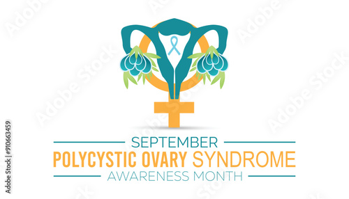 Polycystic Ovary Syndrome Awareness Month is observed every year on September.Holiday concept background, placard, banner design template Vector illustration background design.
