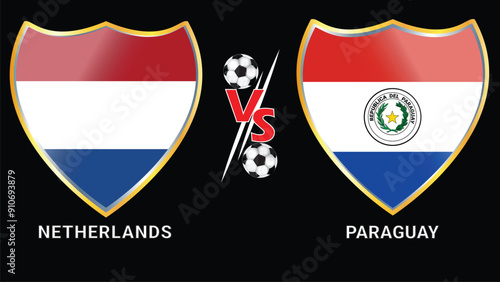 Netherlands vs Paraguay soccer football match with black background and versus flags