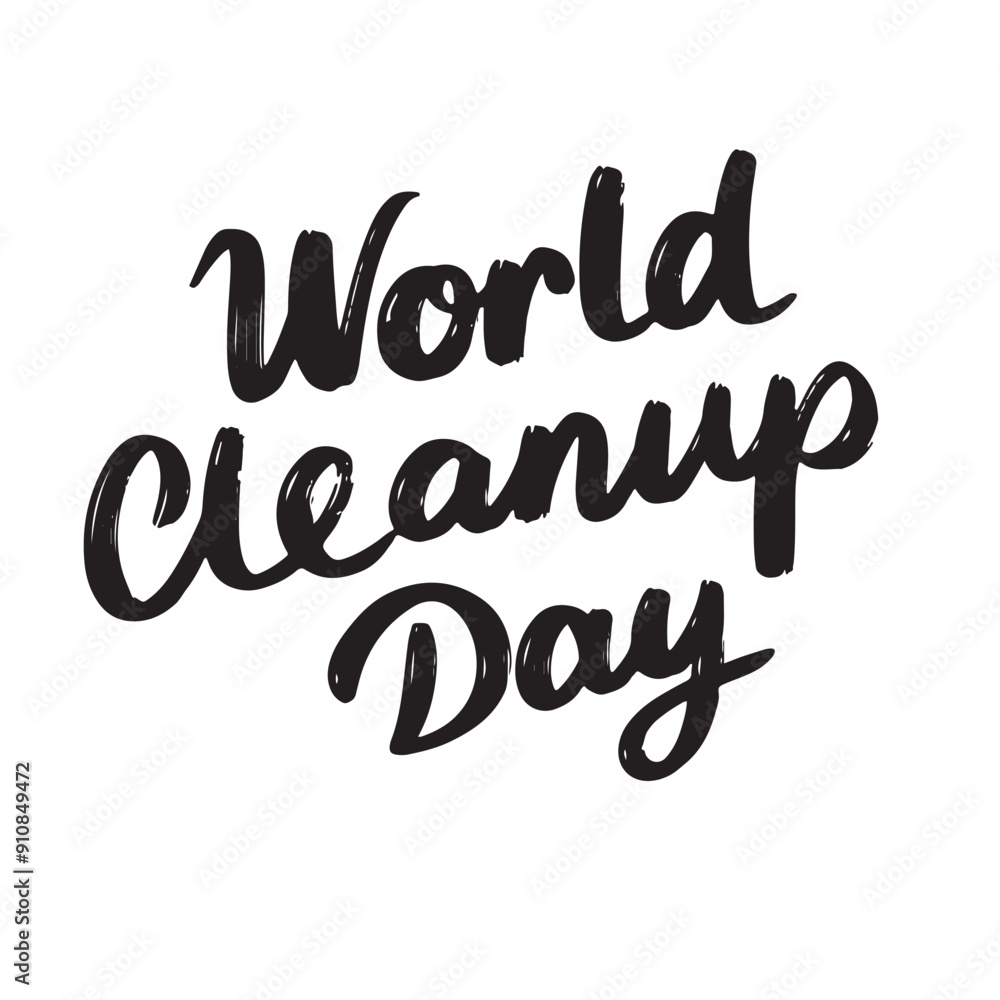World Cleanup Day text lettering. Hand drawn vector art. World Cleanup Day text lettering. Hand drawn vector art.