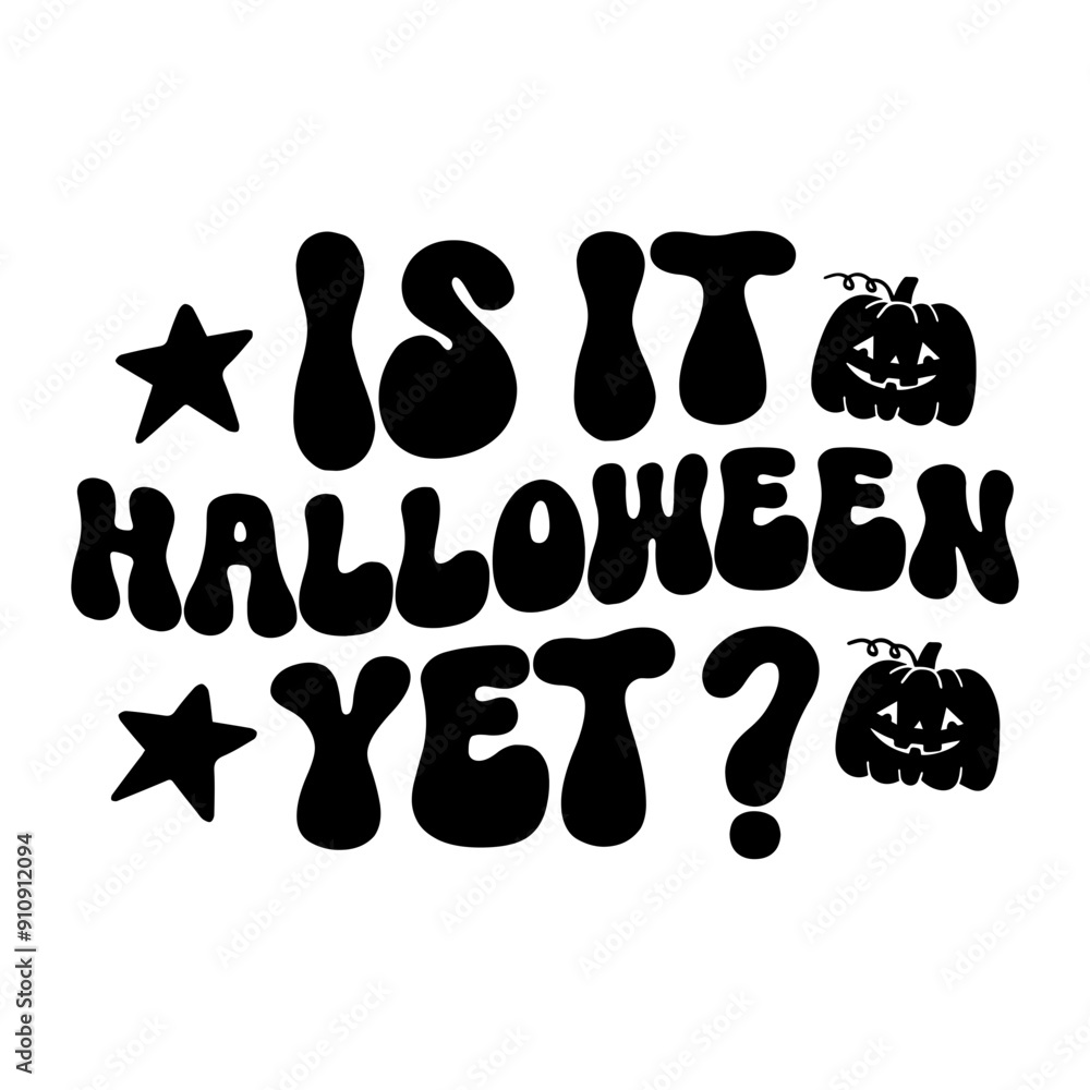Is It Halloween Yet? Retro SVG
Is It Halloween Yet? Retro SVG