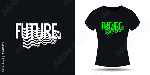 The pattern on the clothes. Print on the T-shirt. Modern fashion illustration. A vector graphic image. A template for placing an illustration on clothes. The inscription is future.