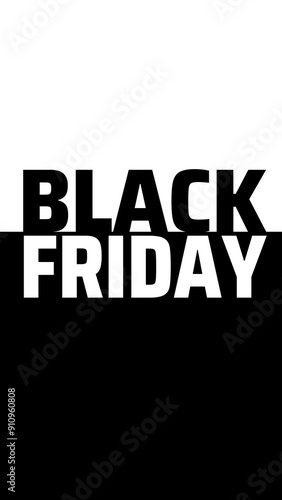 vertical image with text black friday, black and white