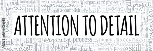 Attention to Detail word cloud conceptual design isolated on white background.