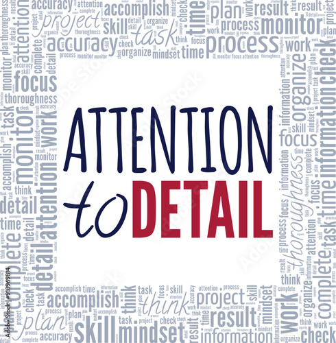 Attention to Detail word cloud conceptual design isolated on white background.