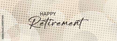 happy retirement text