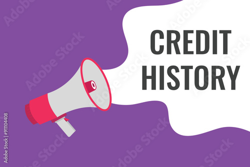 credit history button, banner, label, template for website. credit history text with colorful megaphone icon
