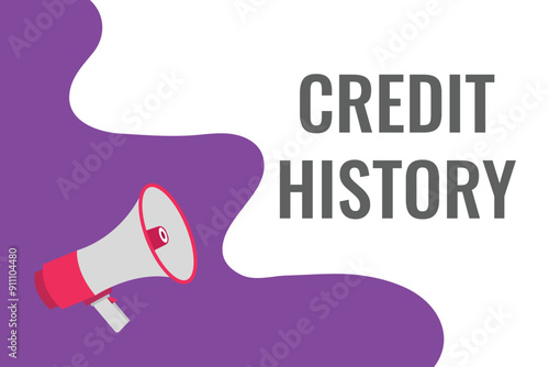 credit history button, banner, label, template for website. credit history text with colorful megaphone icon
