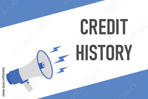 credit history button, banner, label, template for website. credit history text with colorful megaphone icon
