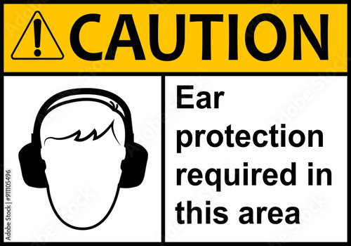 Hearing protection sign. High noise areas. Wear earmuffs or earplugs. Take precautions to protect your hearing. Noise protection sign. Warning sign. Risk hearing loss.