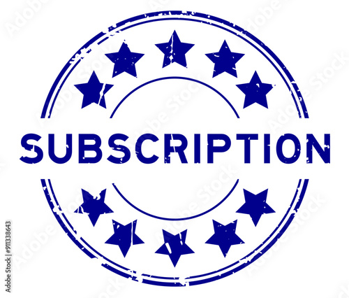 Grunge blue subscription word with star icon round rubber seal stamp on white background