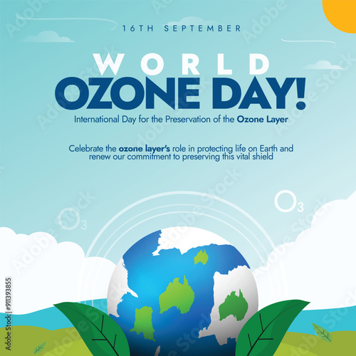 World Ozone Day background, banner, social media post. 16th September Ozone day banner, post with an earth globe protected by a layer. The day commemorate the signing of the Montreal Protocol in 1987