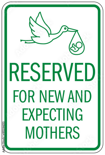 Expectant mother reserved parking sign